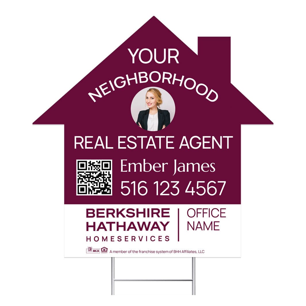 Berkshire Hathaway your neighborhood real estate agent yard signs