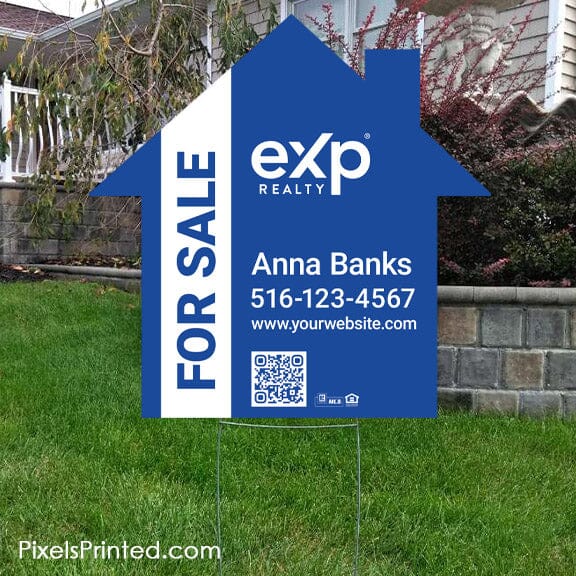 EXP realty house shaped yard signs yard signs PixelsPrinted 