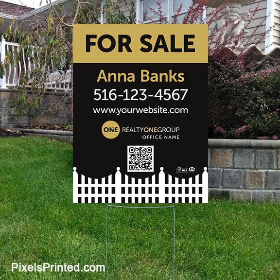 Realty ONE Group yard signs yard signs PixelsPrinted 