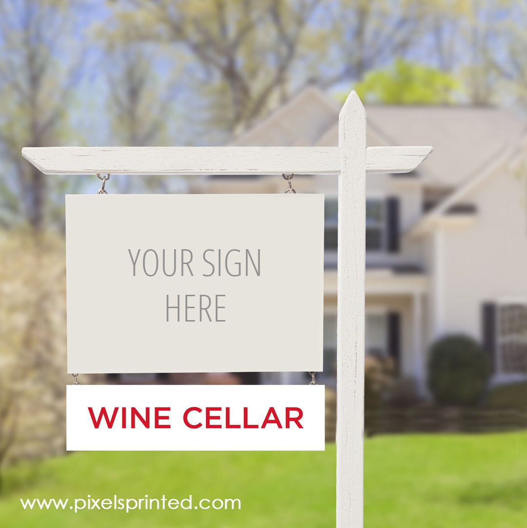 ERA real estate wine cellar sign riders PixelsPrinted 