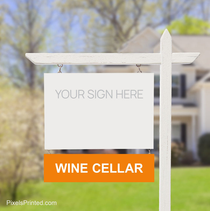EXP realty wine cellar sign riders PixelsPrinted 