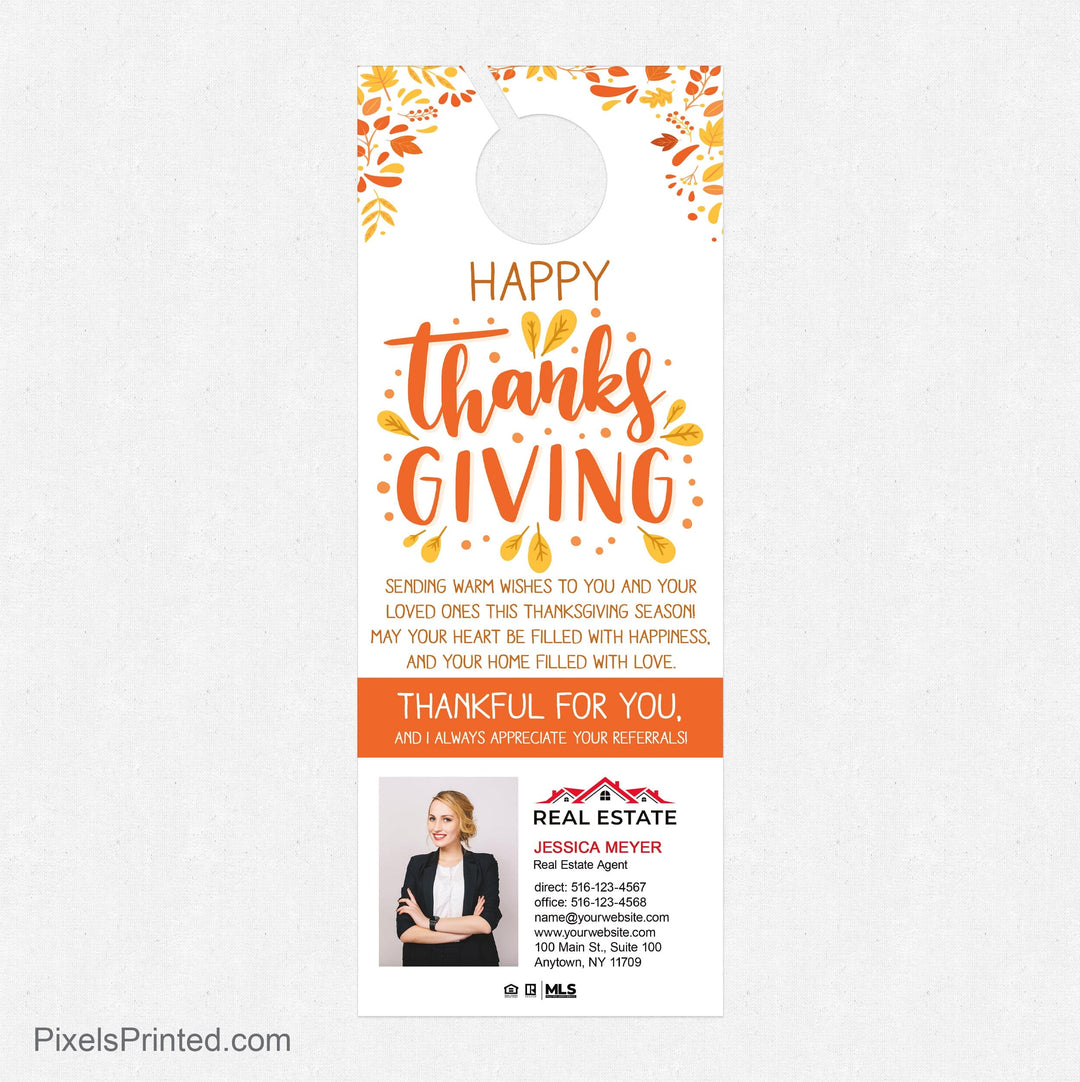 Independent real estate Thanksgiving Day door hangers PixelsPrinted 