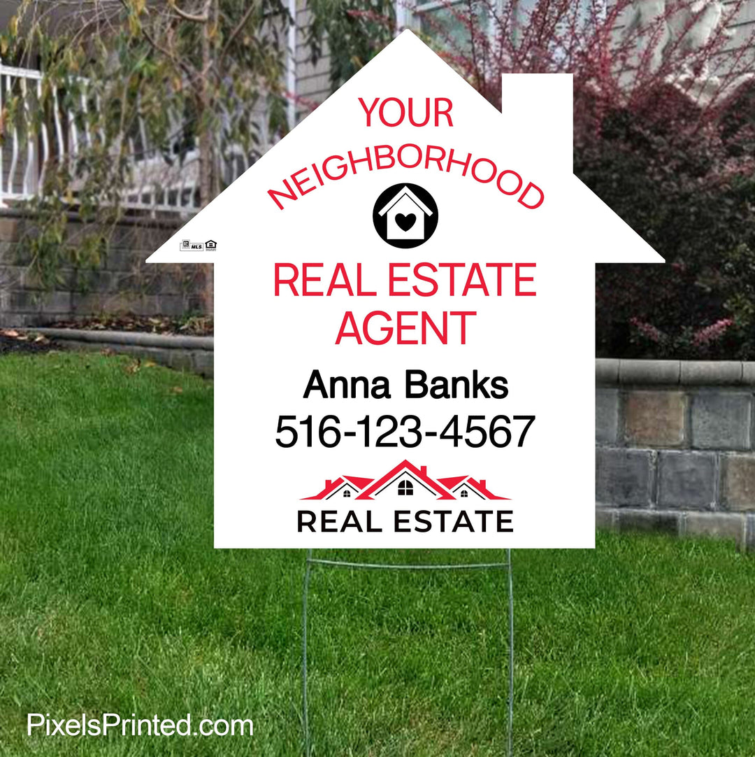 Independent real estate your neighborhood agent sign yard signs PixelsPrinted 