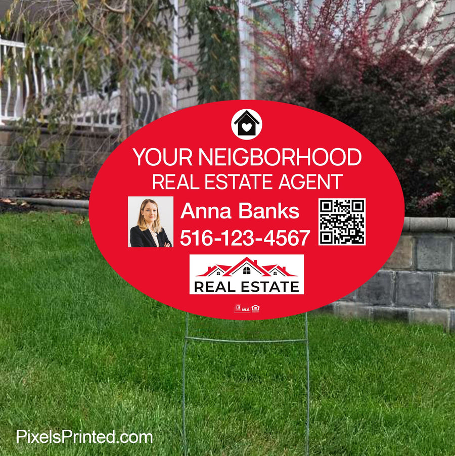 Independent real estate your neighborhood agent sign yard signs PixelsPrinted 