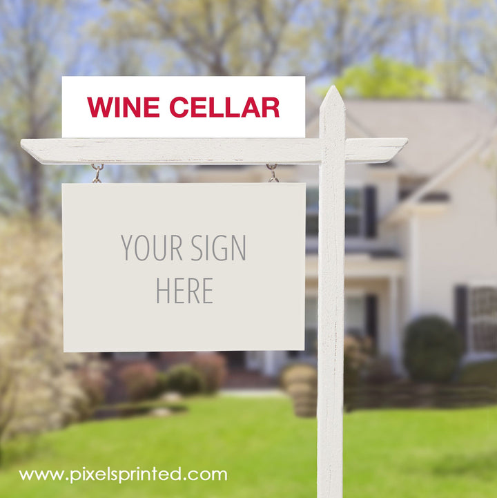 Keller Williams wine cellar sign riders PixelsPrinted 