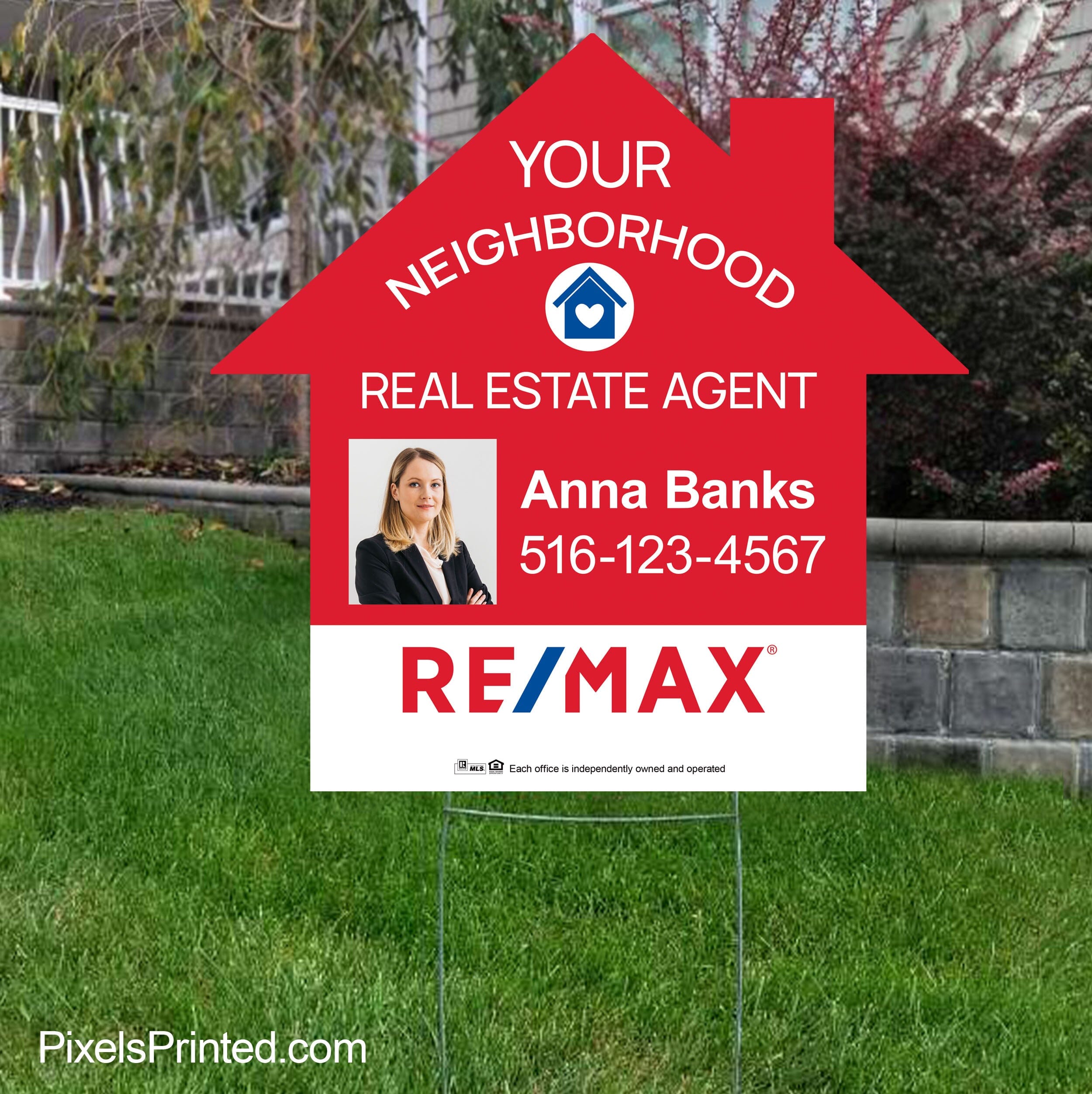 REMAX your neighborhood agent house shaped yard signs – PixelsPrinted